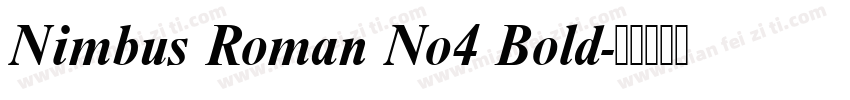 Nimbus Roman No4 Bold字体转换